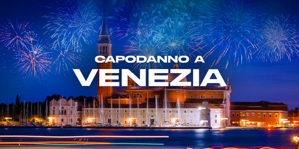 pacchetto viaggio organizzato capodanno a Venezia